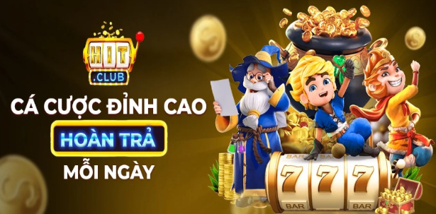 Review cổng game Hitclub đang được quan tâm nhất hiện nay